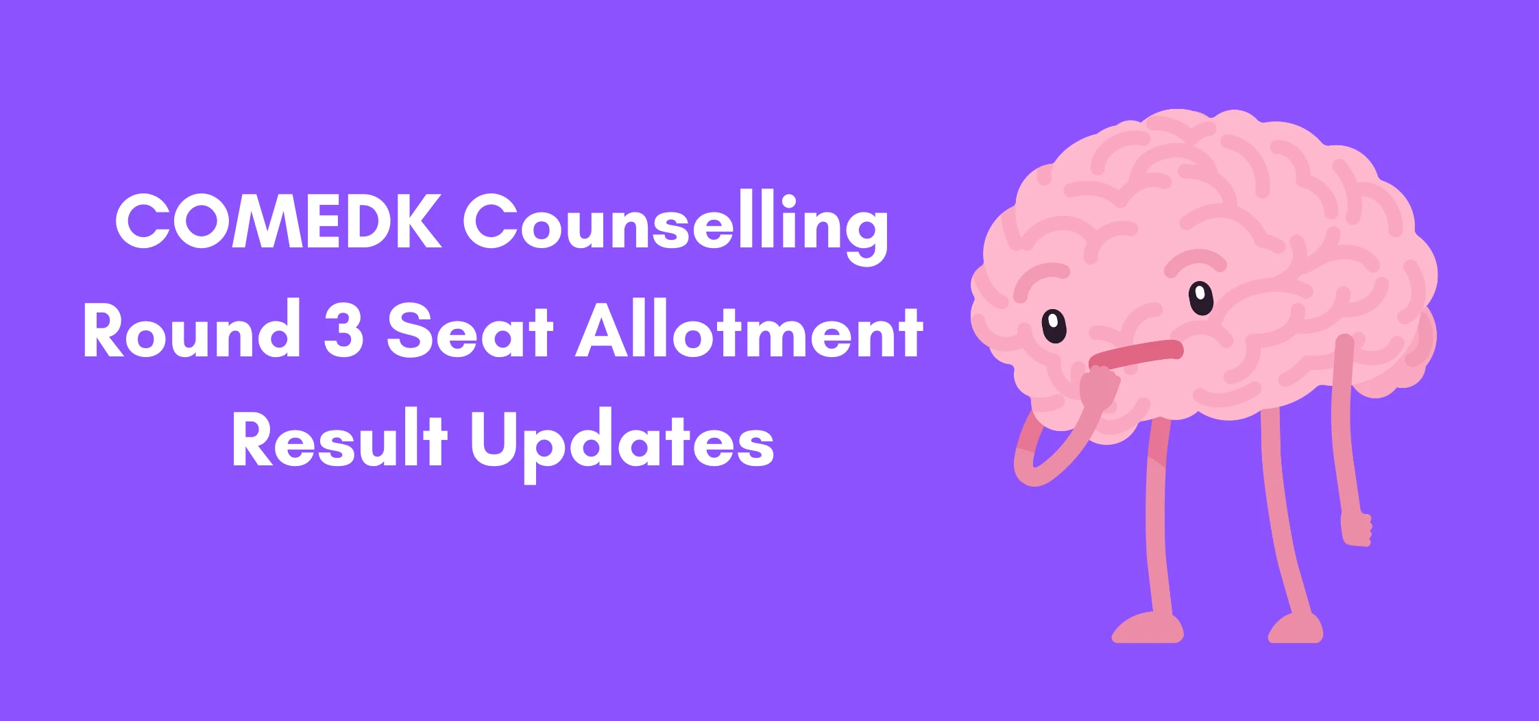 COMEDK Counselling Round 3 Seat Allotment Result Updates